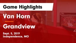 Van Horn  vs Grandview  Game Highlights - Sept. 5, 2019