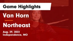 Van Horn  vs Northeast  Game Highlights - Aug. 29, 2022