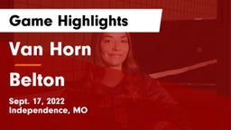 Van Horn  vs Belton  Game Highlights - Sept. 17, 2022