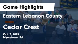 Eastern Lebanon County  vs Cedar Crest  Game Highlights - Oct. 2, 2023
