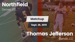 Matchup: Northfield High Scho vs. Thomas Jefferson  2019