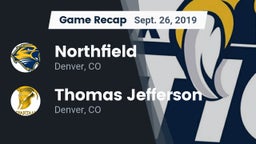 Recap: Northfield  vs. Thomas Jefferson  2019