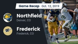 Recap: Northfield  vs. Frederick  2019