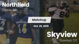 Matchup: Northfield High Scho vs. Skyview  2019