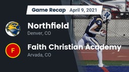 Recap: Northfield  vs. Faith Christian Academy 2021