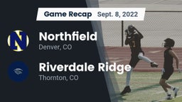 Recap: Northfield  vs. Riverdale Ridge  2022