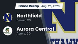 Recap: Northfield  vs. Aurora Central  2023