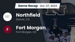 Recap: Northfield  vs. Fort Morgan  2023