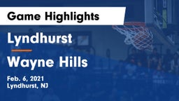 Lyndhurst  vs Wayne Hills  Game Highlights - Feb. 6, 2021