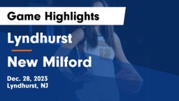 Lyndhurst  vs New Milford  Game Highlights - Dec. 28, 2023