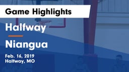 Halfway  vs Niangua Game Highlights - Feb. 16, 2019