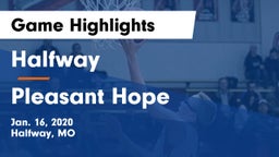 Halfway  vs Pleasant Hope  Game Highlights - Jan. 16, 2020