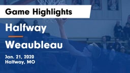 Halfway  vs Weaubleau  Game Highlights - Jan. 21, 2020