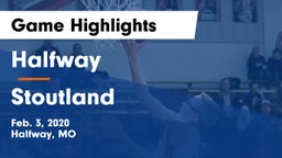 Halfway  vs Stoutland  Game Highlights - Feb. 3, 2020