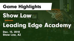 Show Low  vs Leading Edge Academy Game Highlights - Dec. 15, 2018