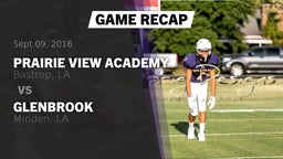 Recap: Prairie View Academy  vs. Glenbrook  2016