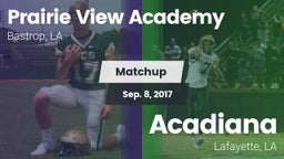 Matchup: Prairie View Academy vs. Acadiana  2017