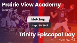 Matchup: Prairie View Academy vs. Trinity Episcopal Day  2017