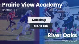 Matchup: Prairie View Academy vs. River Oaks  2017