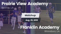 Matchup: Prairie View Academy vs. Franklin Academy  2018