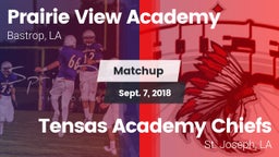 Matchup: Prairie View Academy vs. Tensas Academy Chiefs 2018