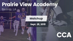 Matchup: Prairie View Academy vs. CCA 2018