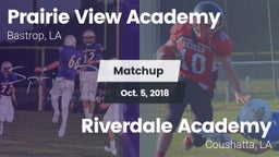 Matchup: Prairie View Academy vs. Riverdale Academy 2018