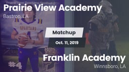 Matchup: Prairie View Academy vs. Franklin Academy  2019