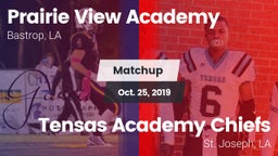 Matchup: Prairie View Academy vs. Tensas Academy Chiefs 2019