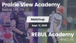 Matchup: Prairie View Academy vs. REBUL Academy 2020