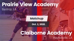 Matchup: Prairie View Academy vs. Claiborne Academy  2020
