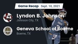 Recap: Lyndon B. Johnson  vs. Geneva School of Boerne 2021