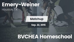Matchup: Emery-Weiner vs. BVCHEA Homeschool 2016
