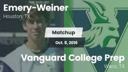 Matchup: Emery-Weiner vs. Vanguard College Prep  2016