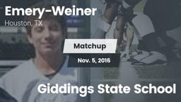 Matchup: Emery-Weiner vs. Giddings State School 2016