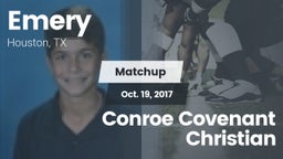 Matchup: Emery  vs. Conroe Covenant Christian 2017