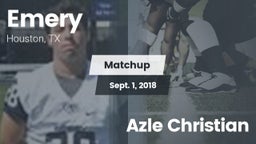 Matchup: Emery  vs. Azle Christian 2018