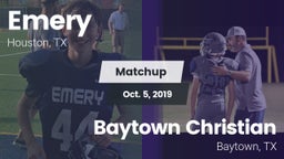 Matchup: Emery  vs. Baytown Christian  2019