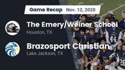 Recap: The Emery/Weiner School  vs. Brazosport Christian  2020