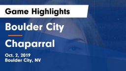 Boulder City  vs Chaparral  Game Highlights - Oct. 2, 2019