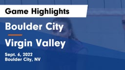 Boulder City  vs ****** Valley  Game Highlights - Sept. 6, 2022