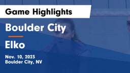 Boulder City  vs Elko  Game Highlights - Nov. 10, 2023