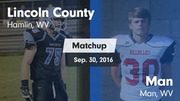 Matchup: Lincoln County vs. Man  2016