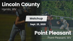 Matchup: Lincoln County vs. Point Pleasant  2020