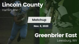 Matchup: Lincoln County vs. Greenbrier East  2020
