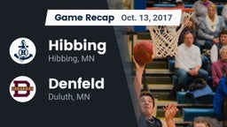 Recap: Hibbing  vs. Denfeld  2017