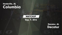 Matchup: Columbia vs. Decatur  2016
