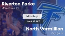 Matchup: Riverton Parke vs. North Vermillion  2017