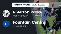Recap: Riverton Parke  vs. Fountain Central  2021