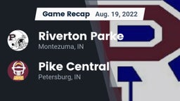 Recap: Riverton Parke  vs. Pike Central  2022